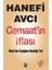 Cemaat'in Iflası Hoca'nın Ayağının Kaydığı Yer - Hanefi Avcı (1.baskı) 1