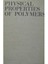 Physical Properties Of Polymers - F Bueche 1