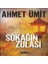 Sokağın Zulası 1
