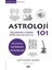 Astroloji 101 – Türkçe Astroloji Rehberi, Normal Boy, Ciltsiz, 2021 Yılı Baskısı 1