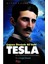 Çağının Ötesinde Bir Dahi - Tesla 1