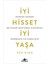 İyi Hisset İyi Yaşa: Kendini Sevmek Ne Kadar Muhteşem Olduğunu Görmenin İlk Kuralıdır - Vex King 1