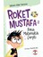 Roket Mustafa 2 Bana Matematik Çarptı - Şebnem Güler Karacan 1