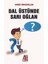 Dal Üstünde Sarı Oğlan - Ahmet Köklügiller 1