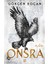 Onsra 1 : Nar - Gökçen Koçan 2
