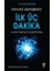 Ilk Üç Dakika - Steven Weinberg 1