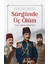 Sürgünde Üç Ölüm - Emir Şekip Arslan 1