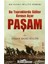 Paşam: Bu Topraklarda Güller Kırmızı Açar - Hasan Basri Bilgin 2
