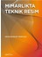 Mimarlıkta Teknik Resim Kitabı – Orhan Şahinler, Öğrenci ve Profesyoneller için Kapsamlı Kaynak 1