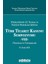 Yürürlüğünün 12. Yılında ve Yargıtay Kararları Işığında Türk Ticaret Kanunu Sempozyumu -Vııı- (Tebliğler ve Tartışmalar) 01 Kasım 2024 1