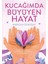 Kucağımda Büyüyen Hayat/manolya Gümüşa/eftalya 1