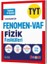 Fenomen 2026 Tyt Vaf Fizik Fasikülleri Seti 1