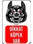 Dikkat Köpek Var (Metal Levha) 1