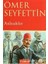 Ömer Seyfettin 9 Kitap Seti + Okuma Sticker'ları 6
