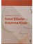 Ortopedi ve Travmatoloji Temel Bilimler ve Araştırma Kitabı (2.el kitap sahaf) 1