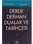 Derde Derman Dualar ve Tarihçesi 1 1