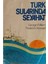 Türk Sularında Seyahat George William (2.el kitap sahaf) 1
