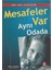 Mesafeler Var Aynı Odada Efkan Yeşildağ 1