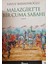 Malazgirt'te Bir Cuma Sabahı - Çanakkale Kıyameti 2el 1