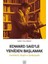 Edward Said’le Yeniden Başlamak: Entelektüel, Sürgün ve Şarkiyatçılık + Yapışkanlı Not Kağıdı 2