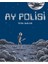 Ay Polisi + Yapışkanlı Not Kağıdı 2