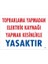 Topraklama Yapmadan Elektrik Kaynağı Yağmak Yasaktır Uyarı Levhası 25X35 KOD:891 1