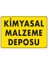 Kimyasal Malzeme Deposu Uyarı Levhası 25X35 Kod: 792 1