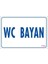Wc Uyarı Levhası 17,5X25 KOD:1784 1