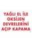 Yağlı El Ile Oksijen Devrelerini Açıp Kapama Uyarı Levhası 25X35 KOD:707 1