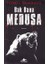 Bak Bana Medusa 1