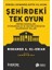 Şehirdeki Tek Oyun Küresel Ekonomide Kritik Yol Ayrımı 1
