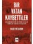 Bir Vatan Kaybettiler 1