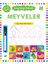 Çizgi Çizgi Etkinlik- Meyveler (4+ Yaş) 1