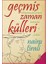 Geçmiş Zaman Külleri 1