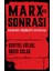 Marx ve Sonrası 1