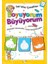 Yaratıcı Çocuklar - Boyuyorum Büyüyorum (6+ Yaş) 1