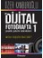 Dijital Fotoğrafta Pratik Çekim Teknikleri 1 1