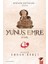 Yunus Emre - Sevelim Sevilelim 1