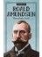 Bilime Yön Verenler: Roald Amundsen 1