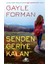 Senden Geriye Kalan 1