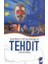 Tehdit 1