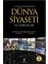 21. Yüzyıl Perspektifinde Dünya Siyaseti 1