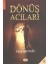 Dönüş Acıları 1