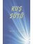Kuş Sütü 1