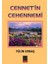 Cenneti'in Cehennemi 1
