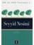 Seyyid Nesîmî + Yapışkanlı Not Kağıdı 2