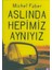 Aslında Hepimiz Aynıyız + Yapışkanlı Not Kağıdı 2