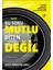 Bu Sonu Mutlu Biten Hikayelerden Biri Değil + Yapışkanlı Not Kağıdı 2