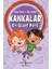 Kankalar - En Güzel Parti 1
