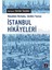 Istanbul Hikâyeleri + Yapışkanlı Not Kağıdı 2